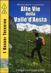 Alte vie della valle d'Aosta