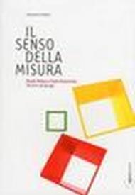 Il senso della misura. Paola Palma e Carlo Vannicola. Venti anni di design