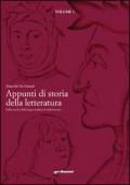 Appunti di storia della letteratura. Dalla nascita della lingua italiana al milleseicento