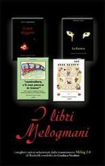 I libri Melogmani