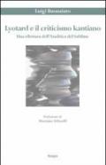 Lyotard e il criticismo kantiano. Una rilettura dell'analitica del sublime