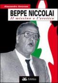 Beppe Niccolai. Il missino e l'eretico