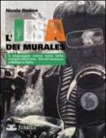 L'IRA dei murales. Il linguaggio visivo nella lotta nordirlandese a Belfast e Derry