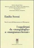 Note di storia dell'alimentazione nel Mezzogiorno. I napoletani da «mangiafoglia» a «mangiamaccheroni»