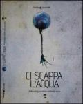 Ci scappa l'acqua il libro di 