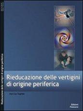 Rieducazione delle vertigini di origine periferica