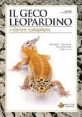 Il geco Leopardino. Il genere Eublepharis