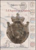 I d'Aquino in Calabria