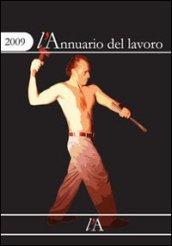 L'annuario del lavoro 2009. Un anno di relazioni industriali