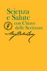 Scienza e salute. Con chiave delle scritture. Ediz. multilingue