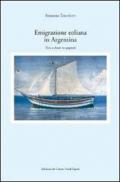 Emigrazione eoliana in Argentina. Testo castigliano a fronte