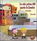 Le mie prime 100 parole in zeneize. Con CD Audio