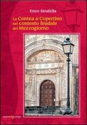 La contea di Copertino nella storia feudale del Mezzogiorno