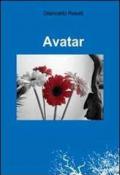 Avatar. Messaggi dalla rete