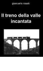 Il treno della valle incantata