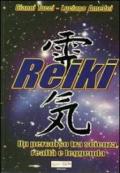 Reiki. Un percorso tra scienza, realtà e leggenda