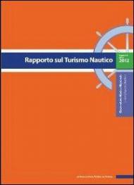 Rapporto sul turismo nautico. Vol. 3