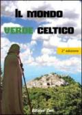 Il mondo verde celtico. I rimedi naturali dei druidi