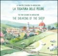 La tosatura delle pecore. Le quattro stagioni in agricoltura. Ediz. italiana e inglese