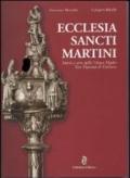 Ecclesia sancti Martini. Storia e arte della Chiesa Madre San Martino di Corleone