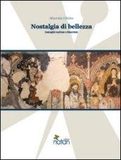 Nostalgia di bellezza. Immagini mariane a Benevento. Ediz. illustrata