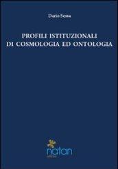 Profili istituzionali di cosmologia ed ontologia. Un approccio tomista