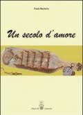 Un secolo d'amore