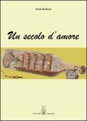 Un secolo d'amore