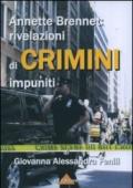 Annette Brennet: rivelazioni di crimini impuniti