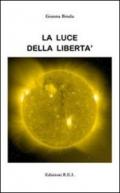 La luce della libertà