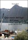 Quel ramo del lago di Como... quello che ne resta