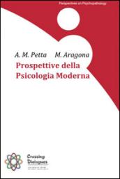 Prospettive della psicologia moderna