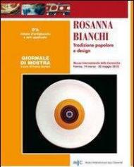 Rosanna Bianchi. Tradizione popolare e design