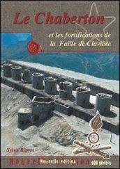 Le Chaberton et les fortifications de la Faille de Clavière