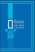 Rimini - Arte, storia e monumenti: 2 (Le Indispensabili)