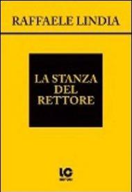 La stanza del rettore