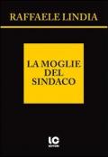 La moglie del sindaco