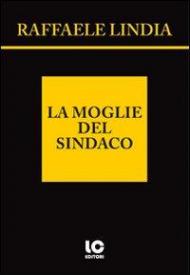 La moglie del sindaco