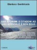 1000 aforismi e citazioni ad uso aziendale e non solo