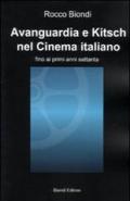 Avanguardia e kitsch nel cinema italiano