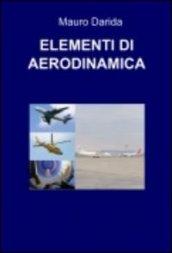 Elementi di aerodinamica. Tascabili di teoria e tecnica aeronautica