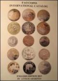 F.A.O. coins international catalog. Ediz. illustrata