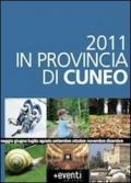 2011 in provincia di Cuneo. Annual degli eventi