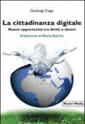 La cittadinanza digitale. Nuove opportunità tra diritti e doveri