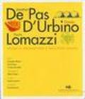 Jonathan De Pas, Donato D'Urbino, Paolo Lomazzi. Studio di architettura e industrial design