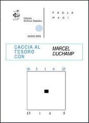 Caccia al tesoro con Marcel Duchamp