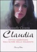 Claudia. Vittima socrificata della malsanità