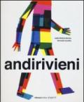 Andirivieni. Ediz. illustrata