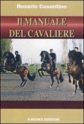 Le dressage des chevaux. Le guide du cavalier. Con DVD-ROM