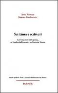 Scrittura e scrittori. Conversazioni sulla poesia, su Laudomia Bonanni e su Gennaro Manna